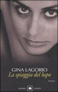 la spiaggia del lupo-gina lagorio-9788811680468