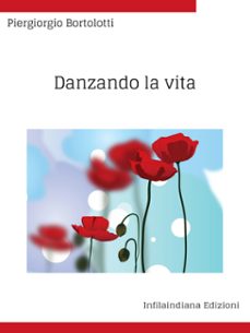 danzando la vita (ebook)-9788833542768