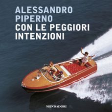 con le peggiori intenzioni-9788852152368