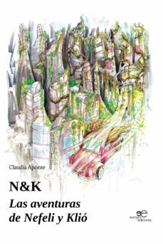 n&k. las aventuras de nefeli y klio-9788855086868
