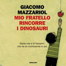 Imagen Principal de Mio fratello rincorre i dinosauri