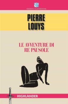 le avventure di re pausole (ebook)-pierre louys-9788865961568