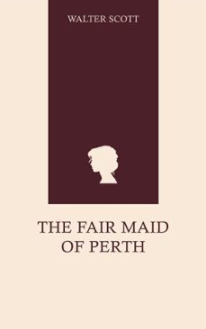 the fair maid of perth (ebook)-walter scott-9789116432868