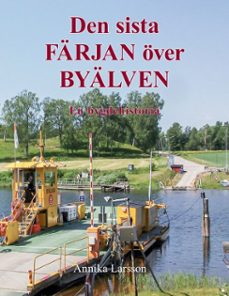 den sista farjan over byalven (ebook)-9789180976268