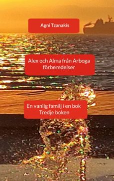 alex och alma frn arboga (ebook)-9789181146868