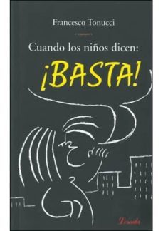 cuando los niños dicen: basta-francesco tonucci-9789500383868
