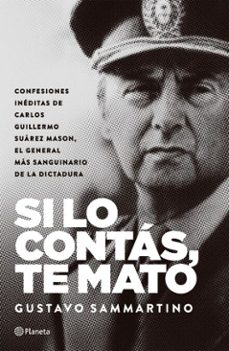 si lo contas te mato (ebook)-gustavo sammartino-9789504995968