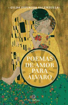 poemas de amor para alvaro (ebook)-gilda espinoza-9789560115768