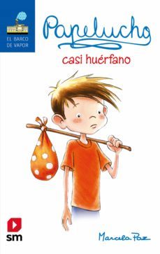 papelucho casi huerfano (ebook)-marcela paz-9789563634068