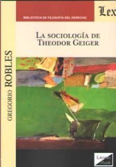 la sociologia de theodor geiger-9789563923568