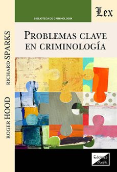 problemas clave en criminologia-roger hood-9789564076768