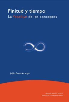 finitud y tiempo (ebook)-julian serna arango-9789586653268