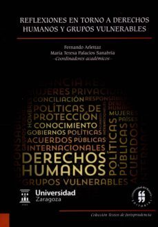 reflexiones en torno a derechos humanos y grupos vulnerables enseñanzas de un caso colombiano (ebook)-fernando arlettaz-maria teresa palacios sanabria-9789587386868