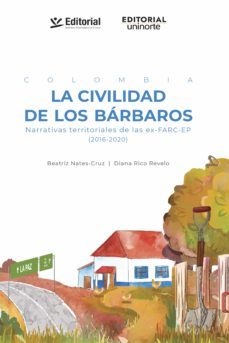 colombia la civilidad de los barbaros (ebook)-beatriz nates cruz-diana rico revelo-9789587593068