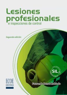lesiones profesionales e inspecciones de control (ebook)-fernando henao robledo-9789587710168