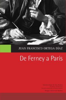 de ferney a paris (ebook)-juan francisco ortega diaz-9789587742268