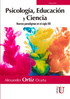 psicologia, educacion y ciencia (ebook)-alexander ortiz ocaña-9789587920468