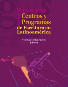 panorama de los centros y programas de escritura en latinoamerica (ebook)-javier h. murillo-9789588856568
