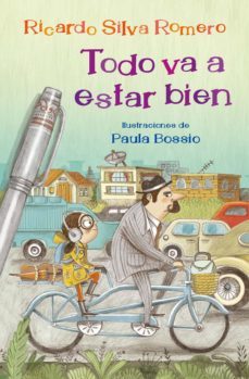 todo va a estar bien (ebook)-ricardo silva romero-9789588948768