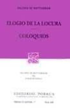elogio de la locura; coloquios (5ª ed.)-9789700721668