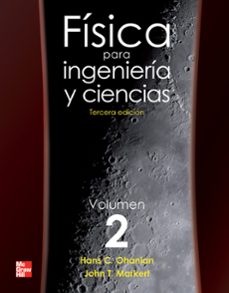 fisica para ingenieria y ciencia ii (3ª edicion)-hans c. ohanian-9789701067468