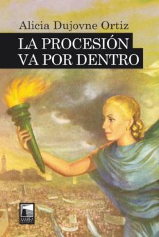 la procesion va por dentro (ebook)-alicia dujovne ortiz-9789878303284