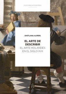 el arte de describir (ebook)-svetlana alpers-9789874161468