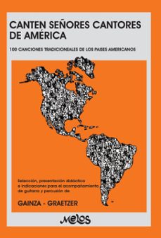canten señores cantores de america (ebook)-violeta gainza de hemsy-guillermo graetzer-9789876117968