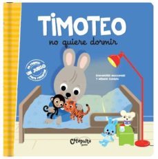 timoteo no quiere dormir-emmanuelle massonaud-melanie combes-9789876378468
