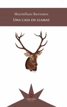 una casa en llamas (ebook)-maximiliano barrientos-9789877120868