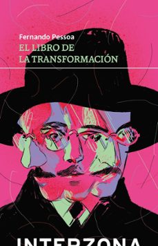 el libro de la transformación-fernando pessoa-9789877900668