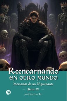 reencarnando en otro mundo (ebook)-cristian lu-9789878766768