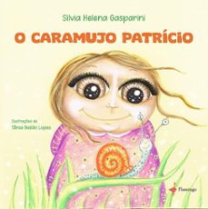 o caramujo patricio (ebook)-silvia helena gasparini-9789893753668