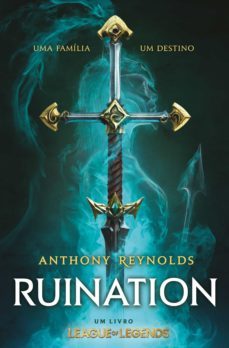 ruination  um livro league of legends (ebook)-anthony reynolds-9789896239268