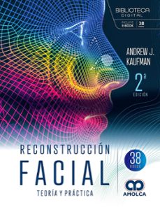 reconstrucción facial. teoría y práctica-andrew kaufman-9789962748168