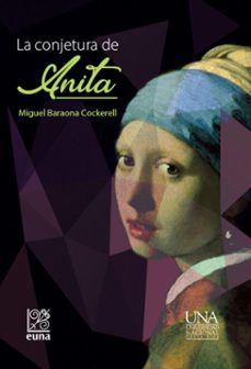 la conjetura de anita (ebook)-miguel baraona cockerell-9789977658568