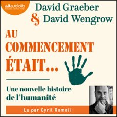 au commencement etait... (audiolibro)-david graeber-david wengrow-9791035409968