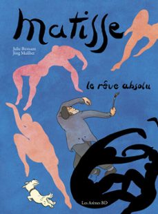 matisse - le reve absolu (ebook)-julie birmant-jorg mailliet-9791037515568