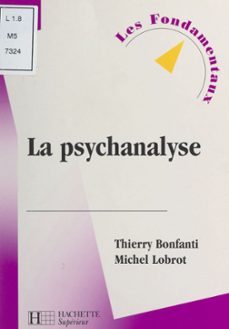 la psychanalyse (ebook)-thierry bonfanti-michel lobrot-9791037635068
