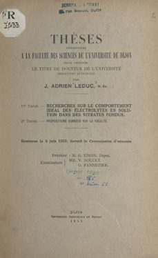 recherches sur le comportement idéal des électrolytes en solution dans des nitrates fondus (ebook)-j.-adrien leduc-9791041042968
