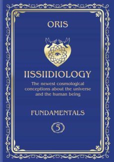 volume 5. iissiidiology fundamentals. basic creative possibilities of the realization of lluuvvumic creators in mixtum nuu-vvu forms (ebook)-9791222047768