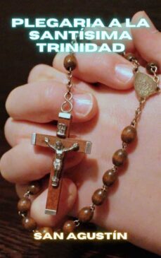 plegaria a la santisima trinidad (ebook)-san agustín-9791222082868
