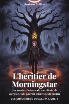 l'heritier de morningstar (ebook)-andrew collins-9791224448068