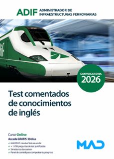 administrador de infraestructuras ferroviarias (adif). test comen tados de conocimientos de ingles.-9791370284268