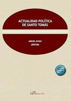 actualidad política de santo tomás-miguel ayuso-9791370470968