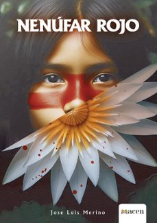 nenufar rojo-jose luis merino-9791387514068
