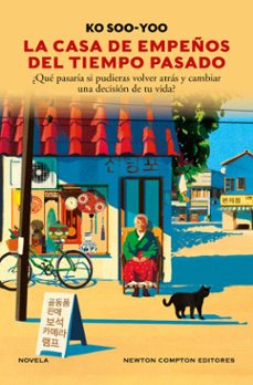 la casa de empeños del tiempo pasado. la novela que ha emocionado a millones de lectores en corea (ebook)-ko soo yoo-9791387575168