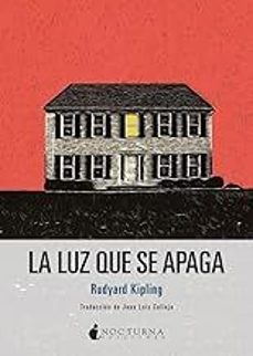 la luz que se apaga-rudyard kipling-9791387690168
