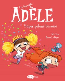 la terrible adele 13. super petons bavosos-9791387744168