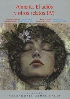 almeria. el adio y otros relatos (iv)-9791387808068